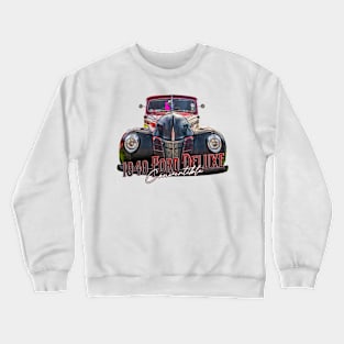 1940 Ford Deluxe Convertible Crewneck Sweatshirt